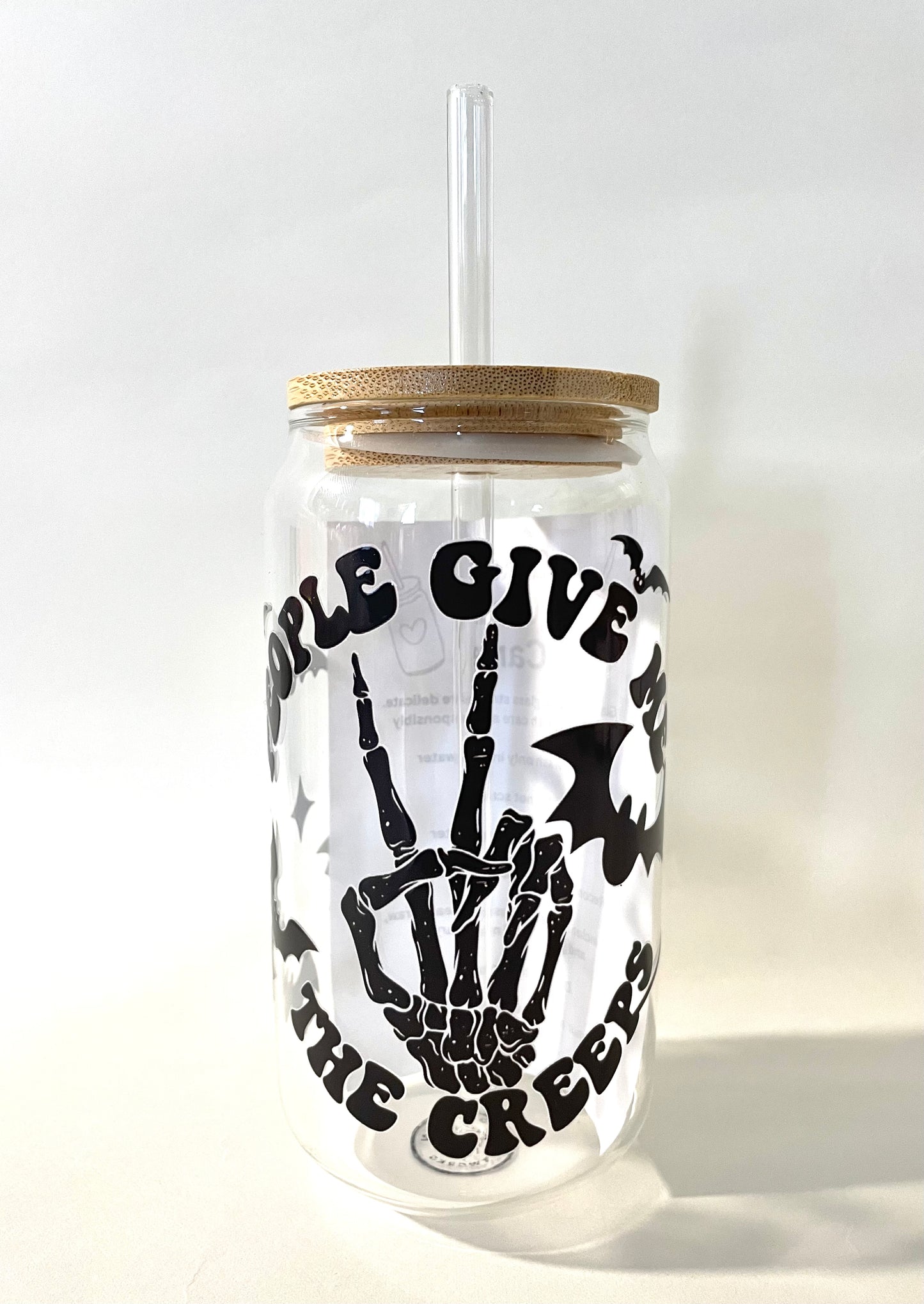 People Give Me The Creeps Glass Cup