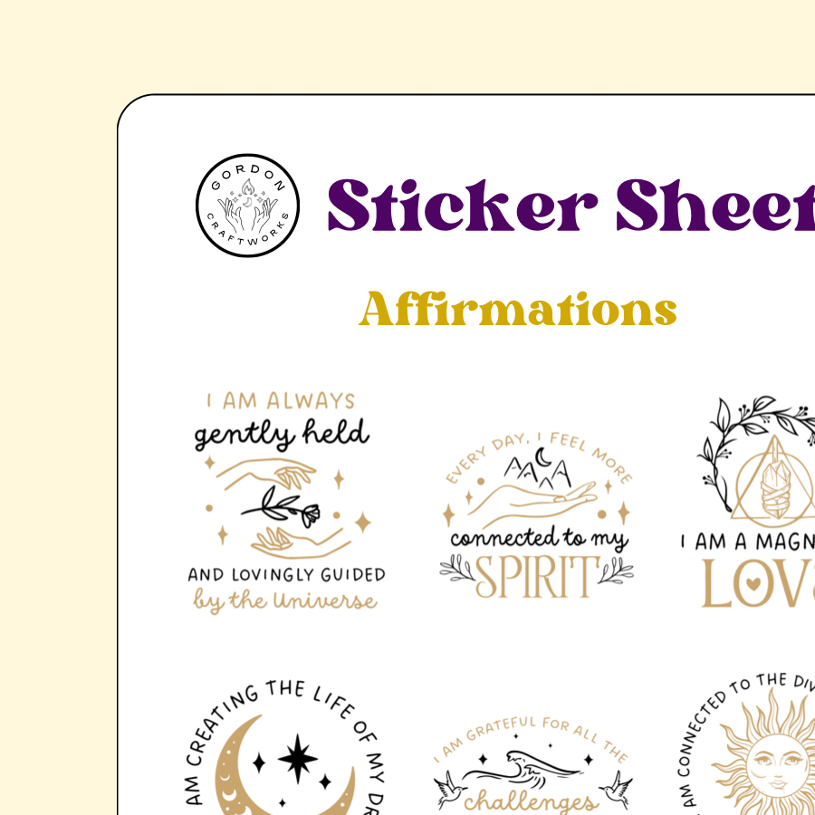 Affirmation 1 Sticker Sheet - Gordon Craftworks